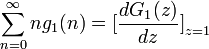 \sum^{\infty}_{n=0} n g_1(n) = \big[ \frac{d G_1(z)}{dz} \big]_{z=1}
