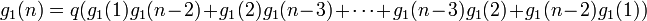 
g_1(n) = q( g_1(1) g_1(n-2) + g_1(2) g_1(n-3) + \cdots + g_1(n-3) g_1(2) + g_1(n-2) g_1(1))
