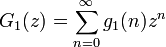 G_1(z) = \sum^{\infty}_{n=0} g_1(n)z^n