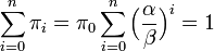 \sum^n_{i=0} \pi_i = \pi_0 \sum^n_{i=0} \Big( \frac{\alpha}{\beta} \Big)^i = 1 