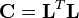 \mathbf{C}=\mathbf{L}^T\mathbf{L}