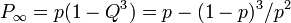 P_{\infty} = p(1-Q^3) = p - (1-p)^3/p^2