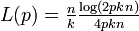 \textstyle L(p)=\frac{n}{k}\frac{\log(2 pkn)}{4 pkn}