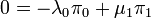 0 = - \lambda_0\pi_0 + \mu_1 \pi_1