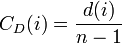 C_D(i)=\frac{d(i)}{n-1}