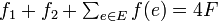  f_1 + f_2 + \textstyle\sum_{e \in E} f(e) = 4 F